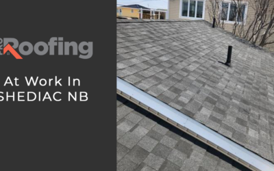 Pro Roofing at Work in Shediac, NB